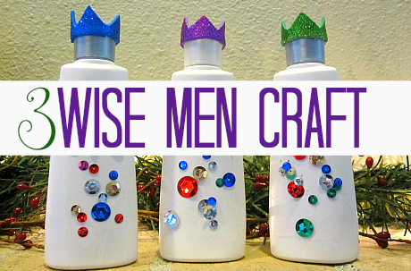 Craft Ideas  on Shampoo Bottle 3 Wise Men Craft