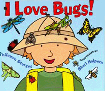 i love bugs