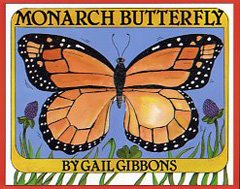 Monarch Butterfly by gail gibbons