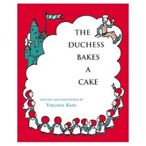 The duchess bakes a cake 