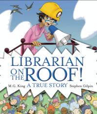 librarian on the roof - teach children how to include others
