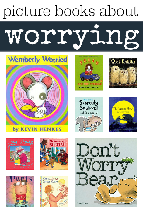 books about worrying for kids anxiety books 