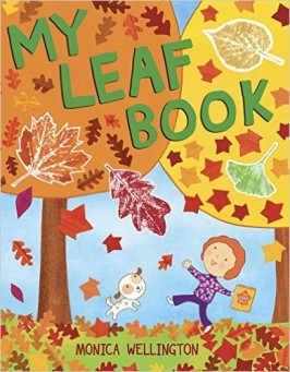 my leaf book by monica wellington