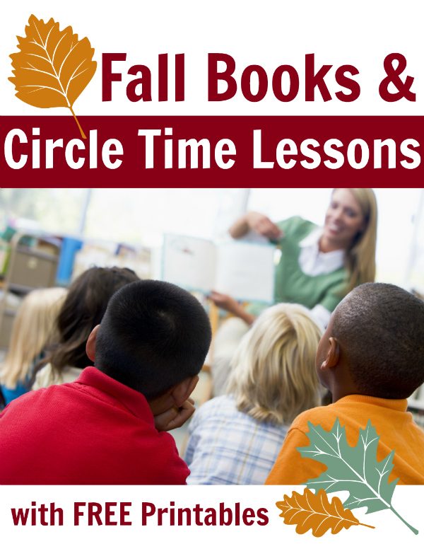 fall circle time lessons for preschool with free printables from no time for flash cards