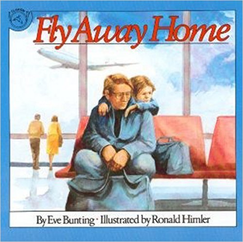 fly-away-home-by-eve-bunting