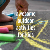 Outdoor activities for kids fir the summer