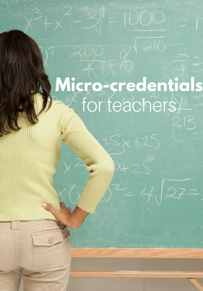 Professional development and micro credentials for teachers 